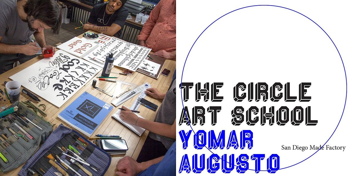 THE CIRCLE ART SCHOOL SERIES, San Diego Made Factory