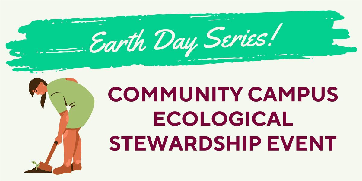 Community Campus Ecological Stewardship Event, Parking Lot P, Hamilton ...
