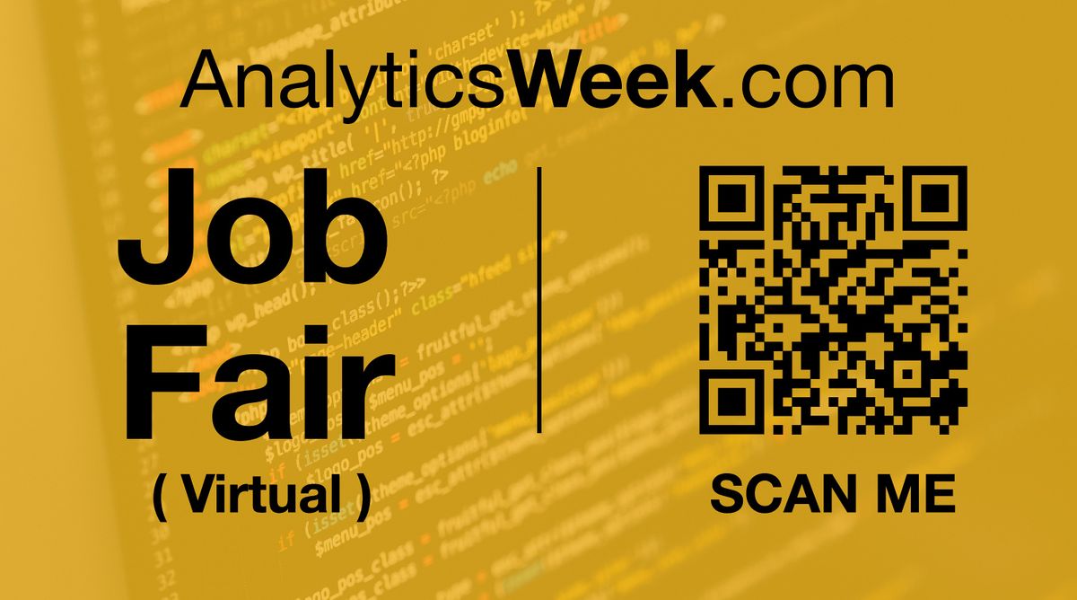 #AnalyticsWeek Virtual Job Fair / Career Expo Event, 2 June | Online Event | AllEvents.in