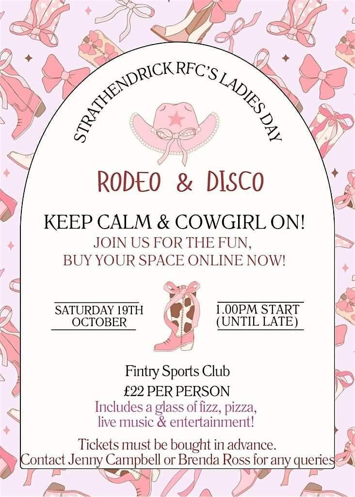 Strathendrick Rugby Club Ladies Day- Rodeo and Disco, G63 0YA, Fintry ...