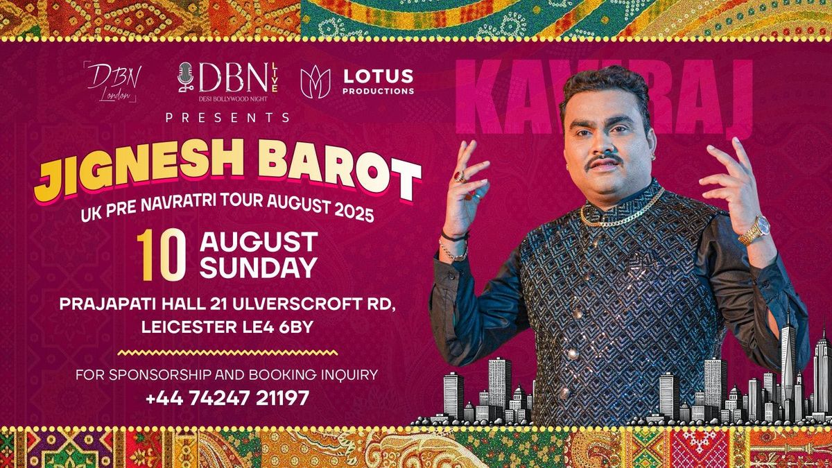 Jignesh Barot - Pre Navratri in Leicester, 10 August | Event in Leicester | AllEvents
