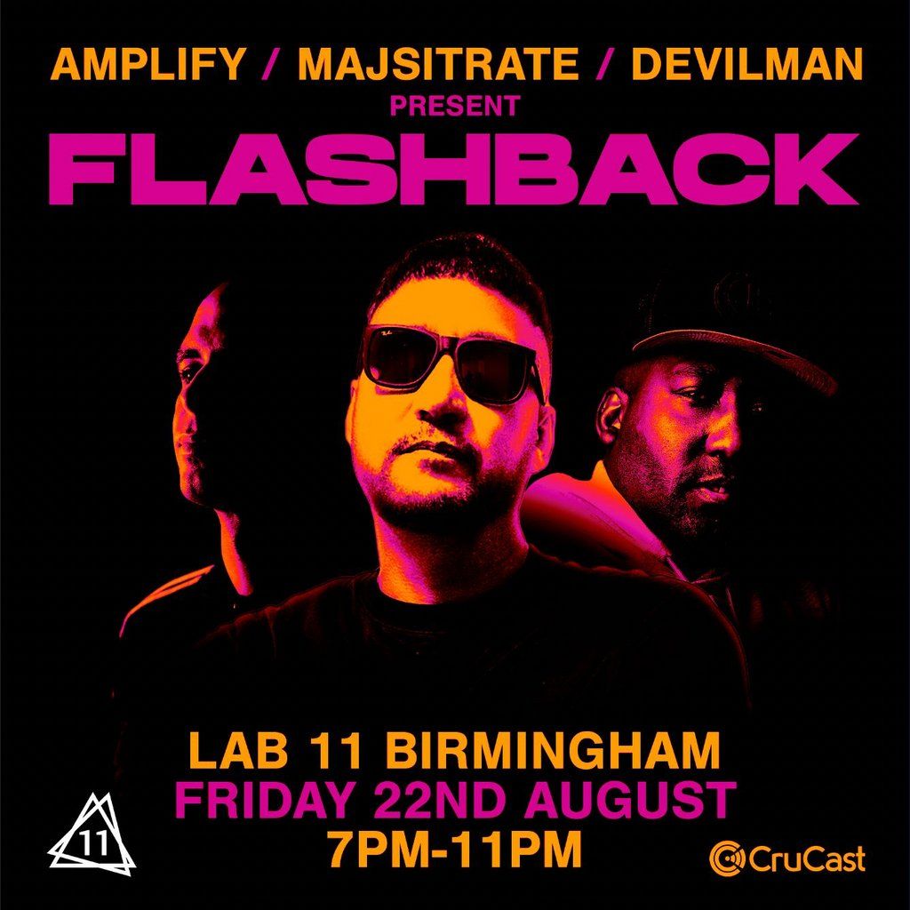 Crucast: Amplify x Majistrate x Devilman present Flashback, 22 August | Event in Birmingham | AllEvents