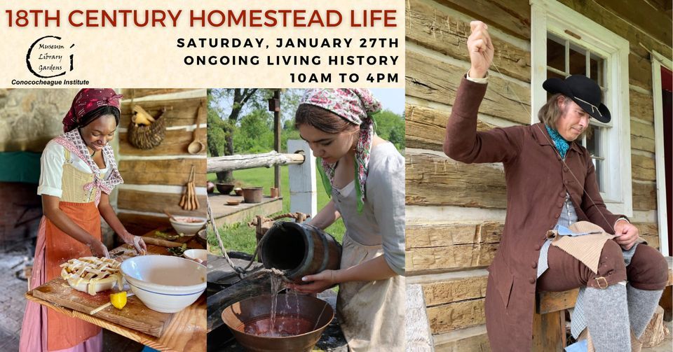 18th Century Homestead Life, Conococheague Institute, Mercersburg Mercersburg Pa Calendar Of Events
