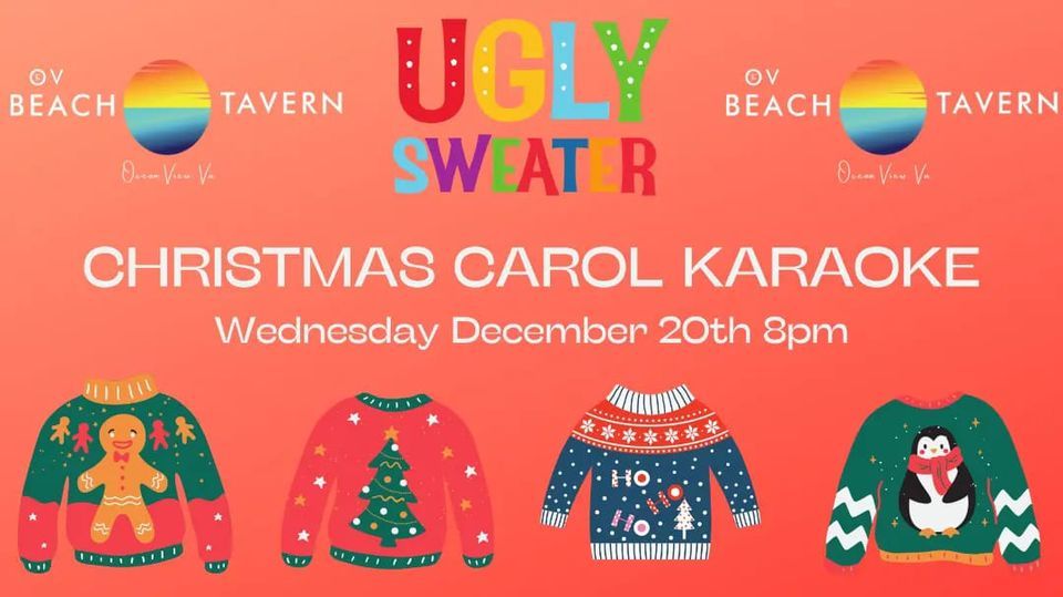 Ugly Sweater Christmas Carol Karaoke with Heather Edwards, The OV Beach