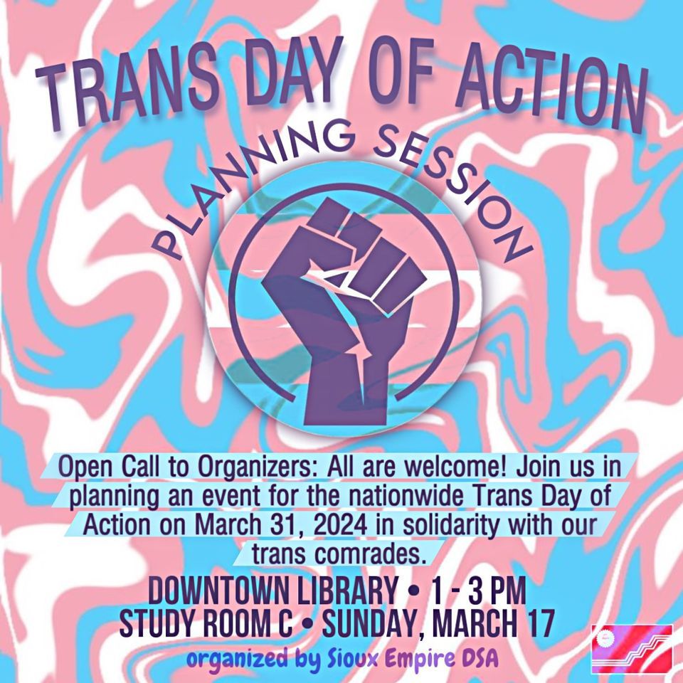 PLANNING SESSION: Trans Day of Action, Siouxland Libraries, Sioux Falls ...