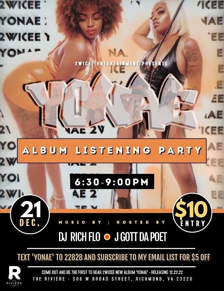 2wicee "Yonae Album Listening Party", The Riviere ( The Honey Drizzle