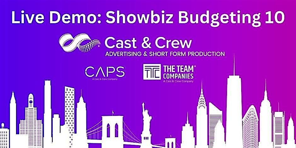 Showbiz Budgeting 10: How to Budget and Actualize your Commercial, Cast ...