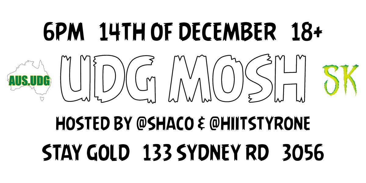 UDG MOSH, 14 December | Event in Brunswick | AllEvents