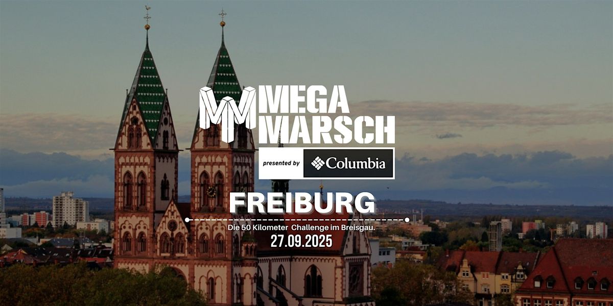 Megamarsch 50/12 Freiburg 2025, 27 September | Event in Freiburg Im Breisgau | AllEvents