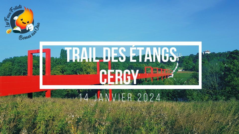 Le Trail Des Etangs 2024 Base De Loisirs Cergy Cergy Pontoise 14 Le Trail Des Etangs 2024 Base De Loisirs Cergy Cergy Pontoise 14