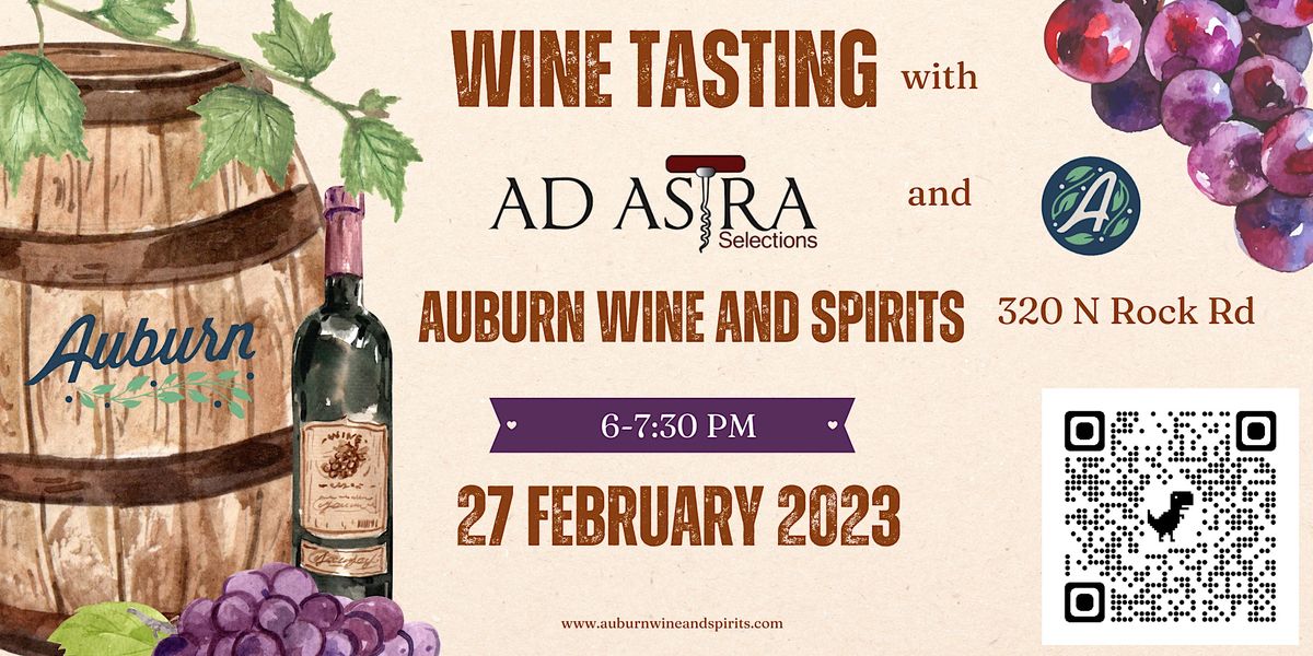 Wine Tasting with Ad Astra and Auburn Wine and Spirits, Auburn Wine and