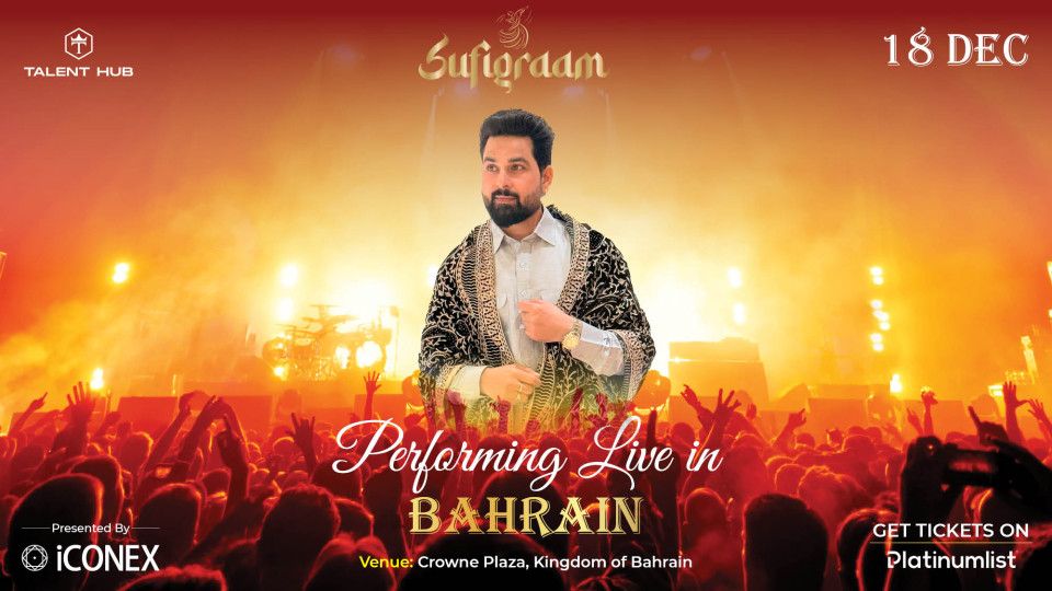 Sufigraam at Crowne Plaza, Bahrain, 18 December | Event in Manama | AllEvents
