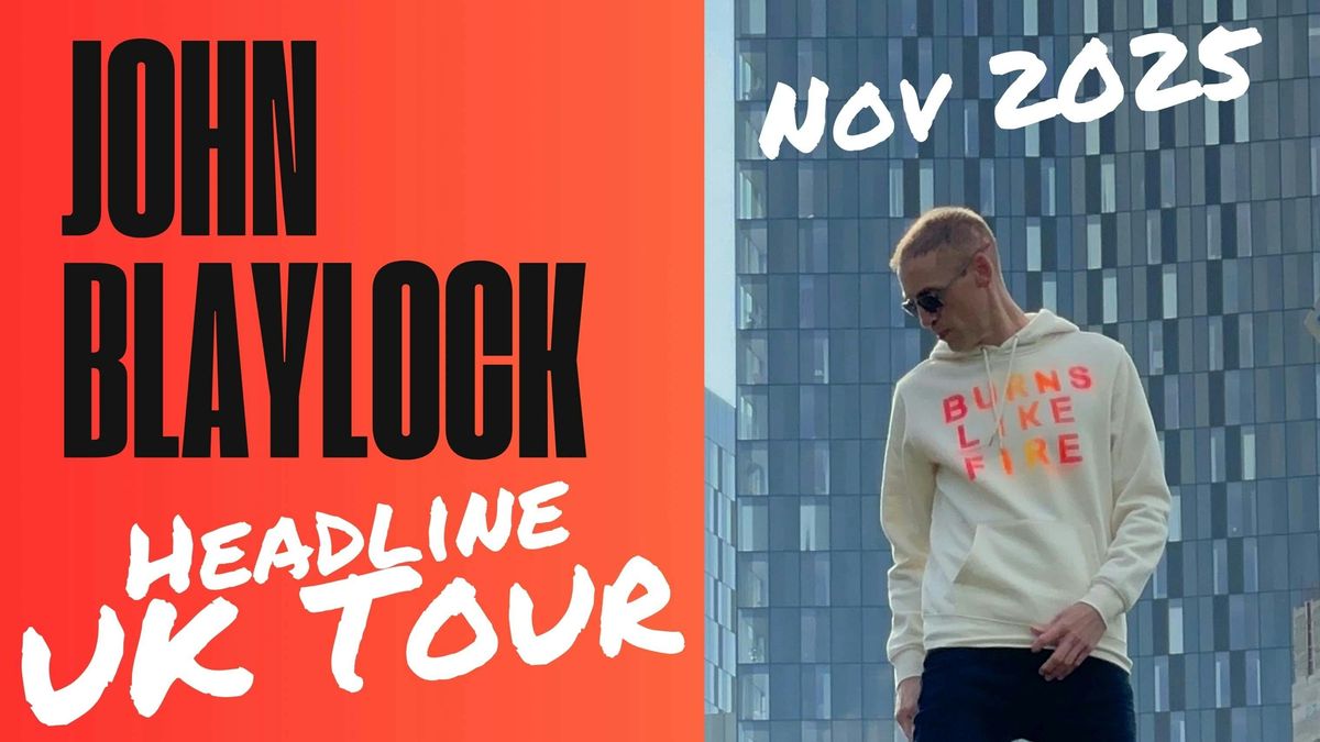 JOHN BLAYLOCK, 3 November | Event in York | AllEvents