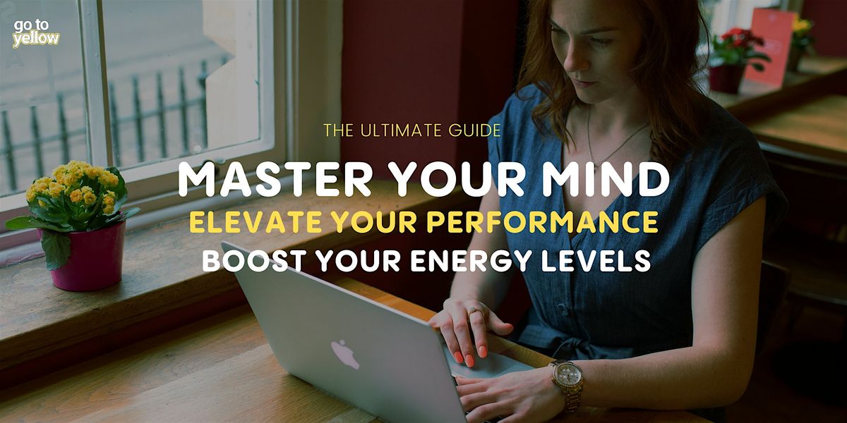 Master Your Mind, Elevate Your Performance, and Boost Your Energy Levels | Event in Anchorage | AllEvents