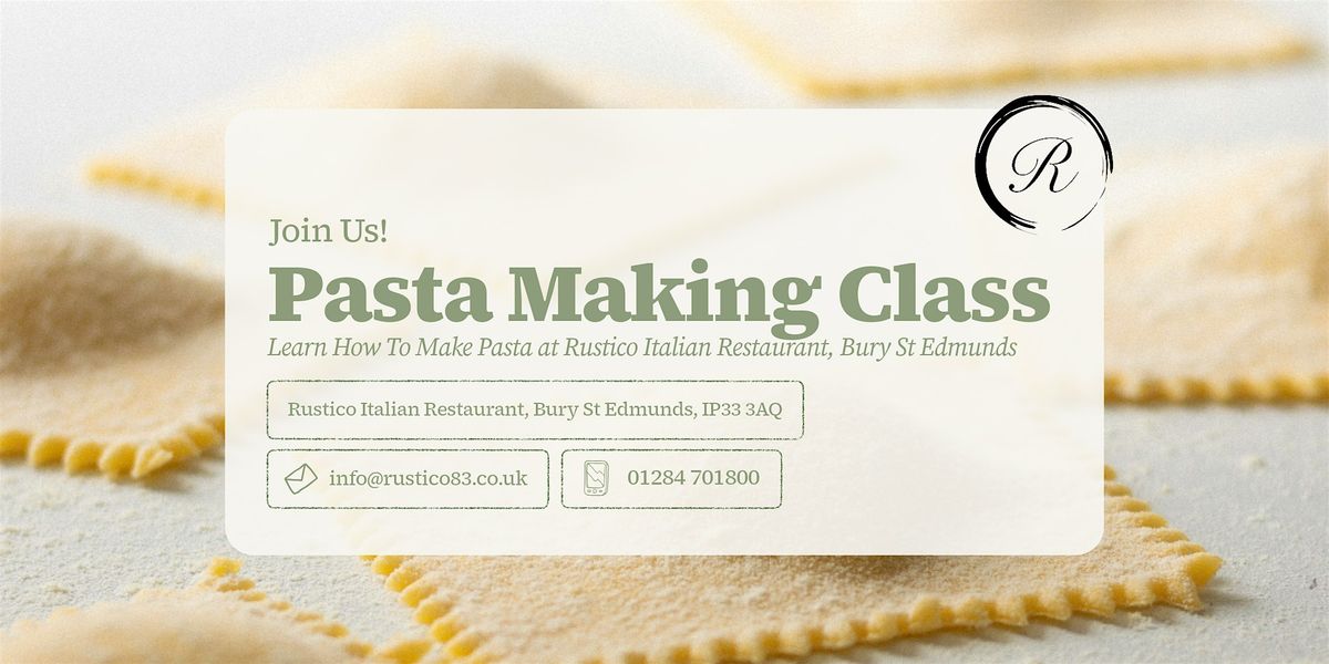 Pasta Making Workshop at Rustico Italian Restaurant, 19 January | Event in Bury St Edmunds | AllEvents