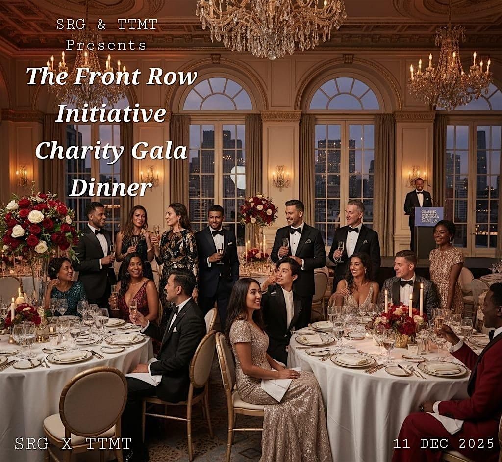 The Front Row Initiative Charity Gala Dinner, 11 December | Event in London | AllEvents