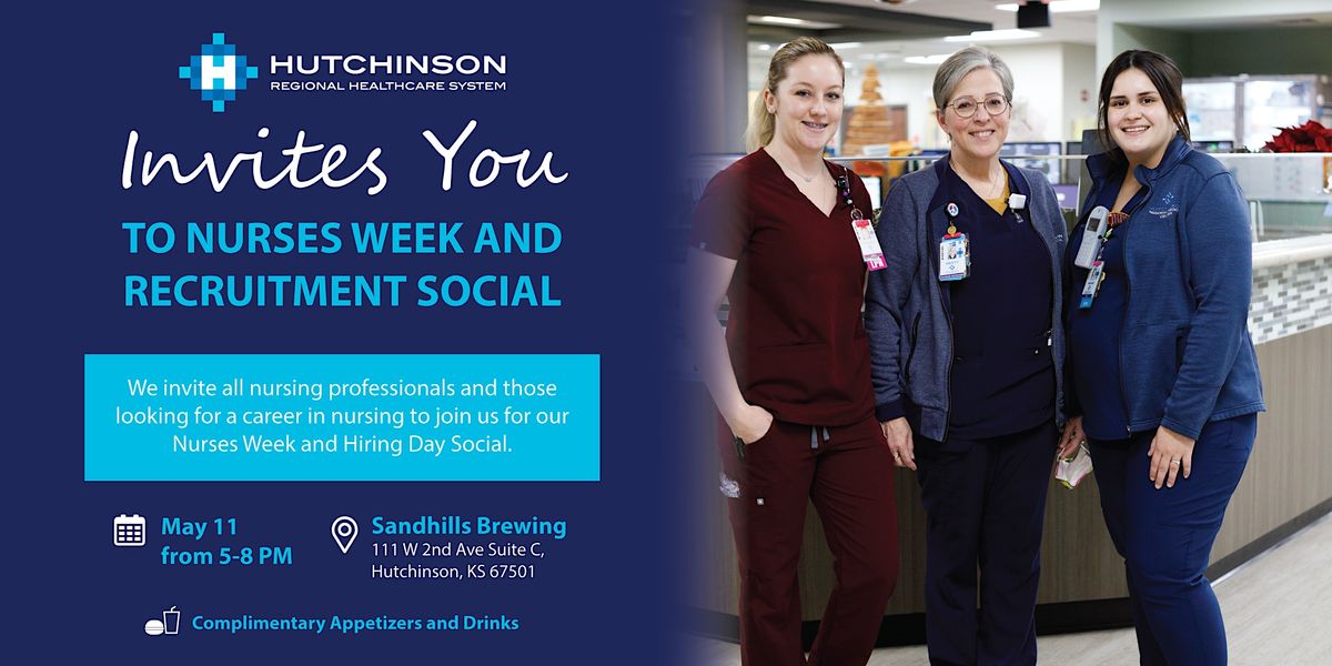 Nurses Week and Hiring Day Social, Sandhills Brewing, Hutchinson, 11