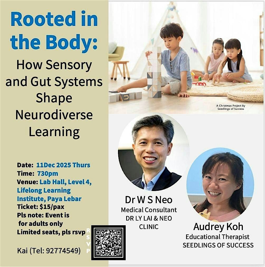 How Sensory and Gut Systems Shape Neurodiverse Learning, 11 December | Event in Paya Lebar | AllEvents