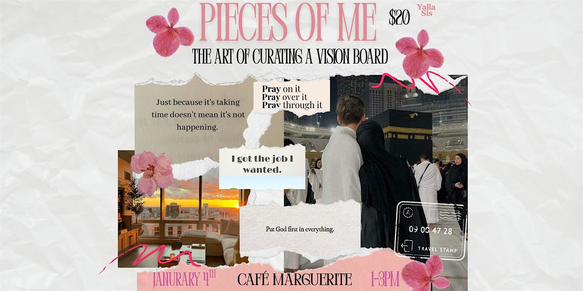 Pieces of me : The Art of Curating a Vision Board, 4 January | Event in Minneapolis | AllEvents