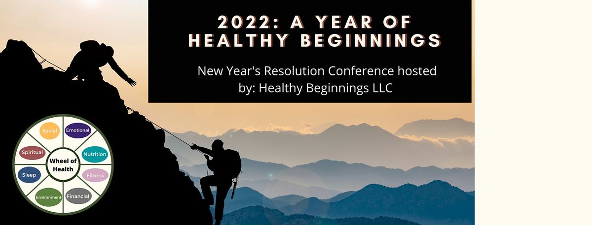 2022 New Years Resolution Conference January 8 2022 Online Event Allevents In 2022 Holiday Youth Convention Tn