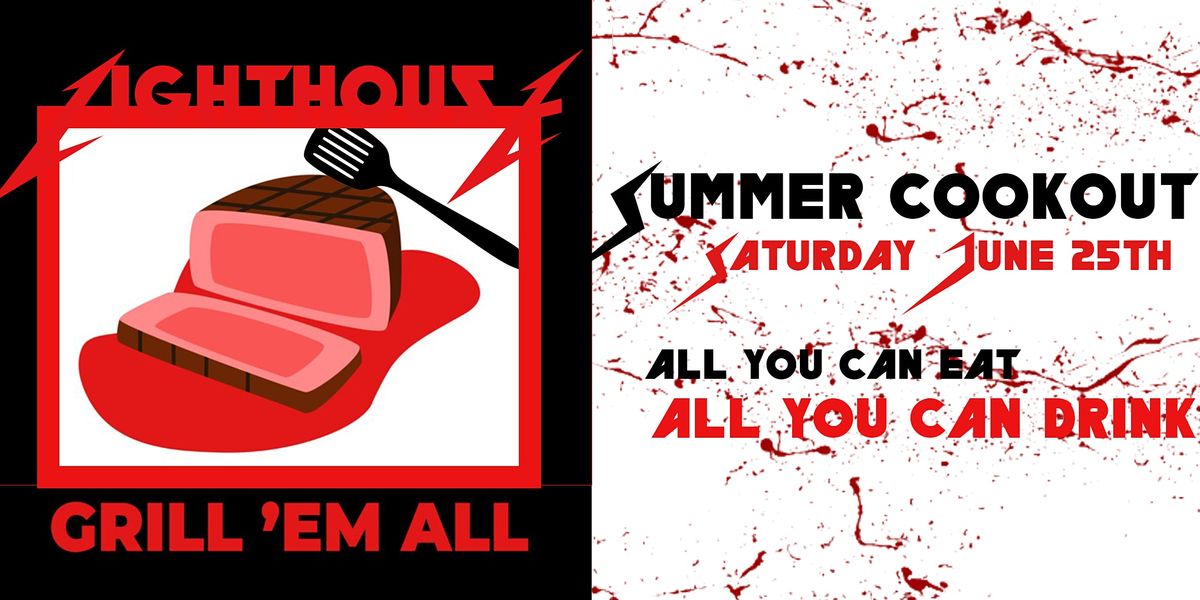 Lighthouse Grill Em All Summer Cookout, Lighthouse Canton, Baltimore