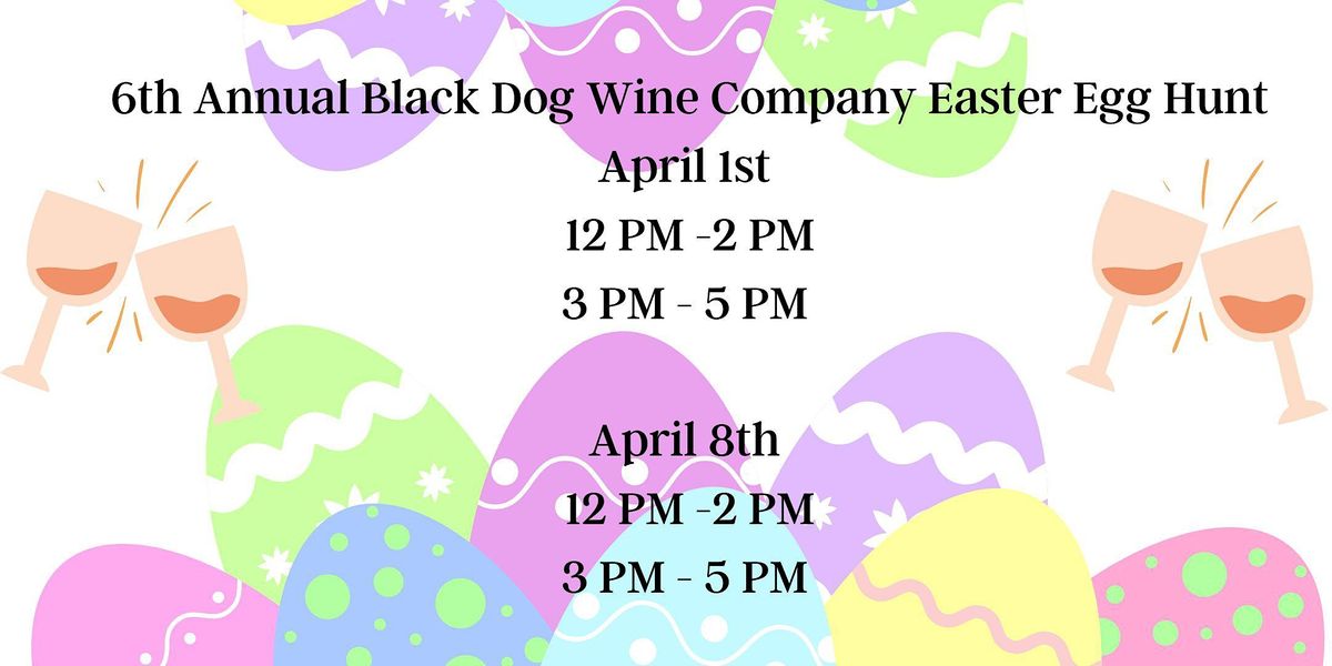 Adult Easter Egg Hunt, Black Dog Wine Company, Oakdale, April 8 2023