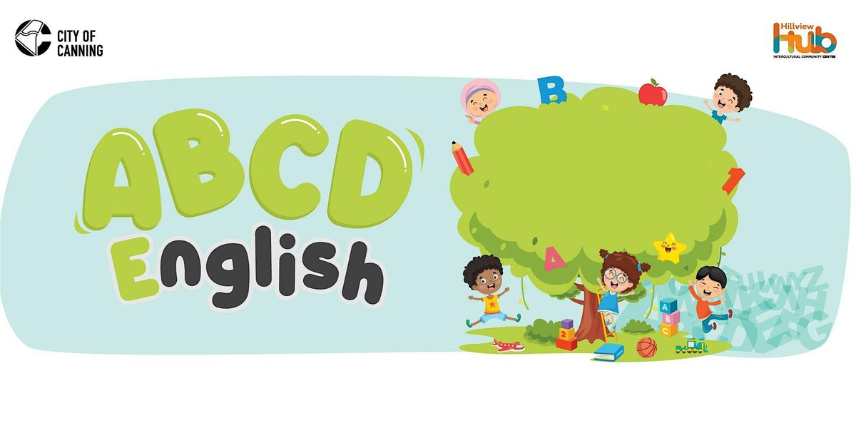 ABCD English - Week 2-10 (April - June 2024) Term 2, Cannington Library ...