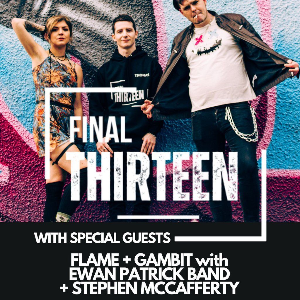 Final Thirteen with special guests!, 27 September | Event in Edinburgh | AllEvents