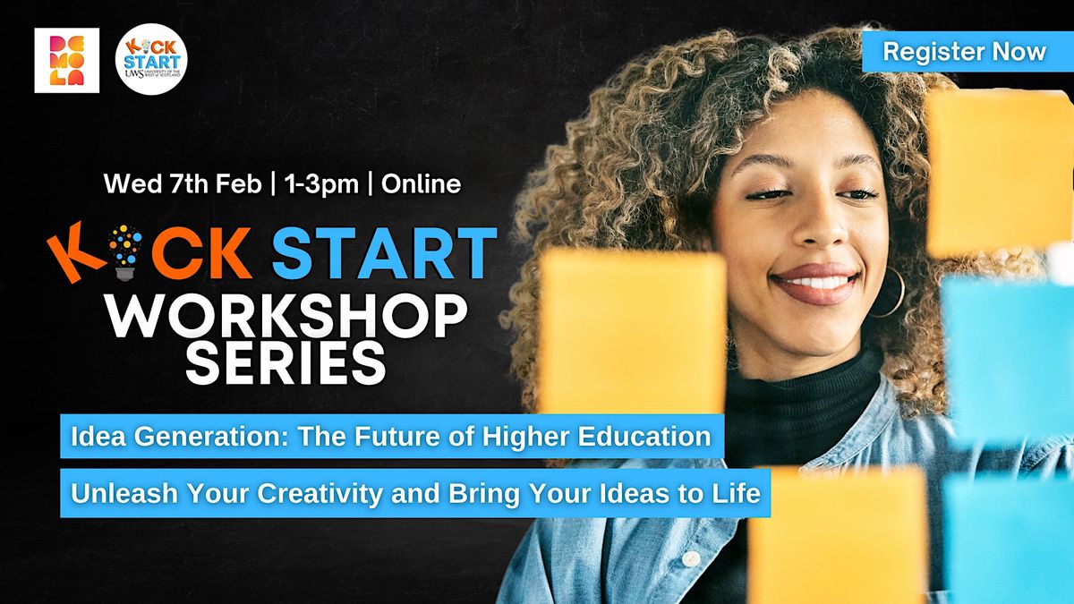 Kick Start Series 2025 1) Idea Generation