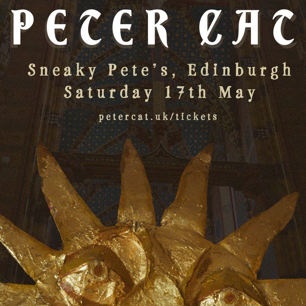 Enter the Starchamber: Peter Cat | Event in Edinburgh | AllEvents