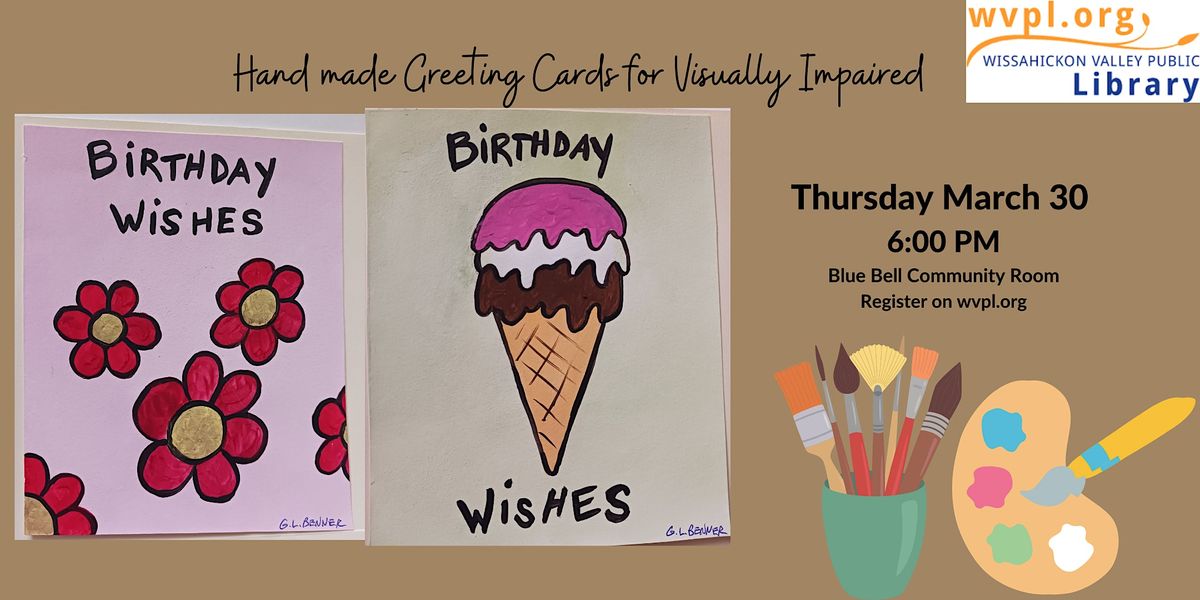 Make A Greeting Card For Visually Impaired, Wissahickon Valley Public