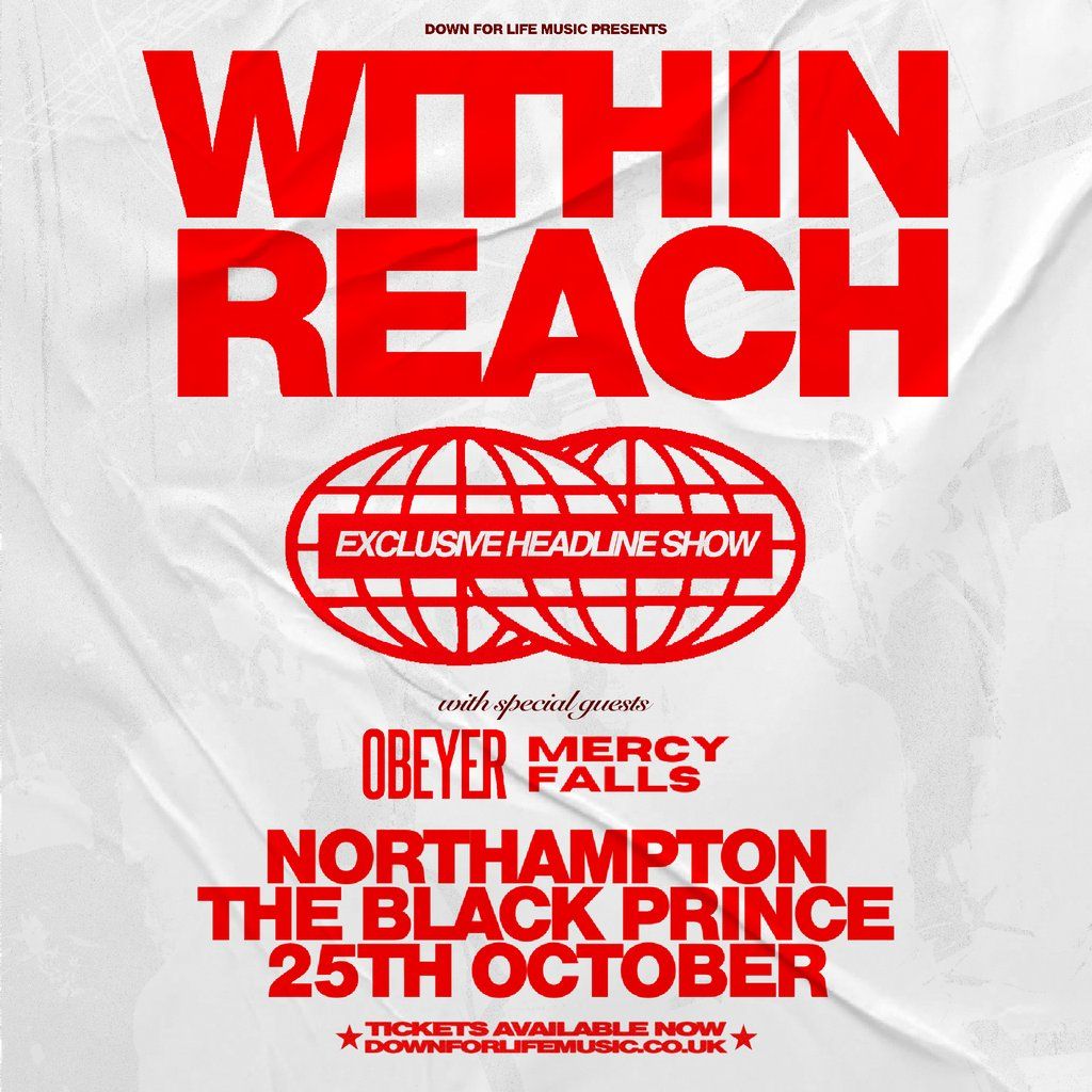 Within Reach + Obeyer + Mercy Falls, 25 October | Event in Northampton | AllEvents