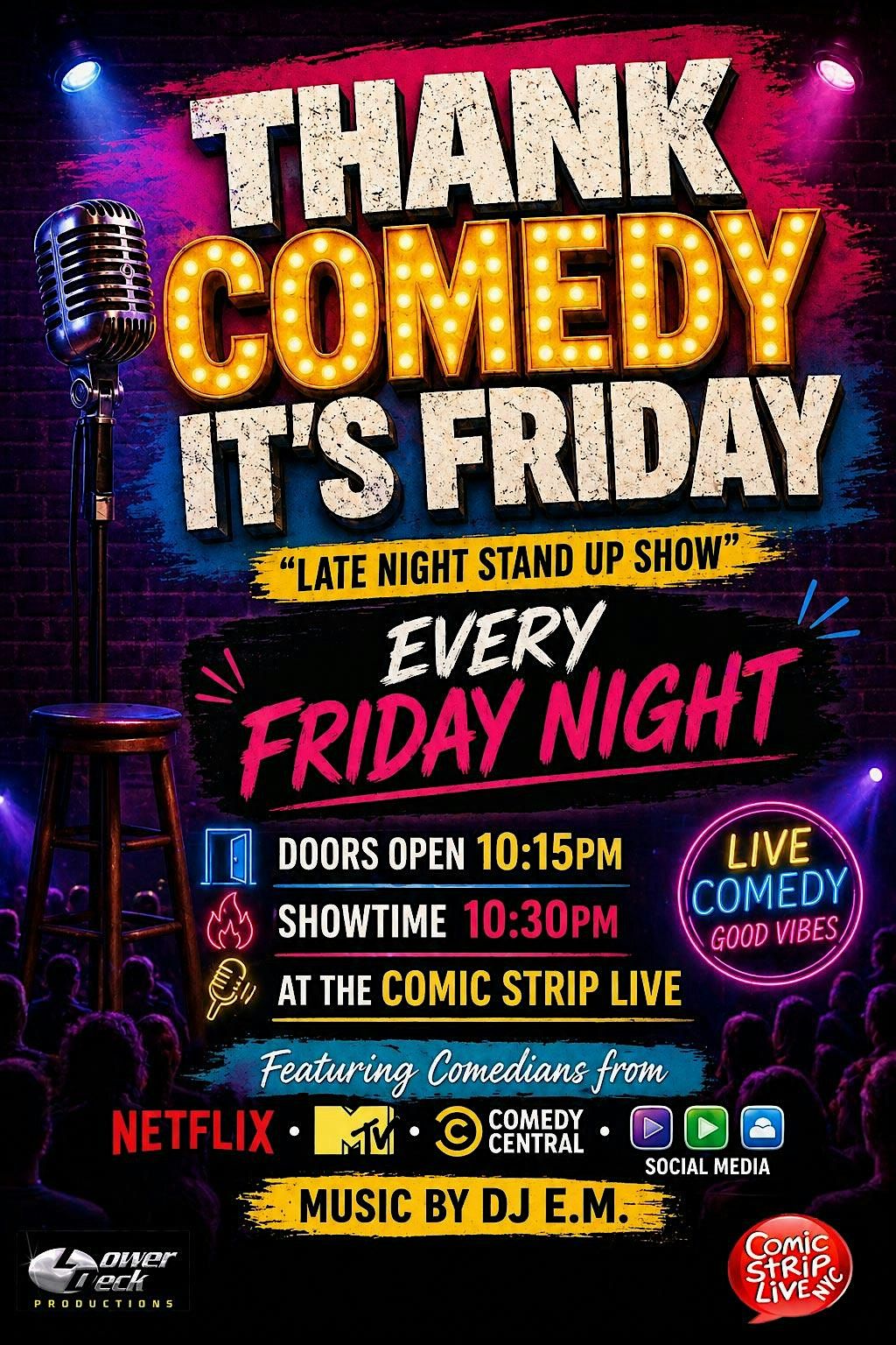 Thank Comedy It’s Friday @ Comic Strip Live