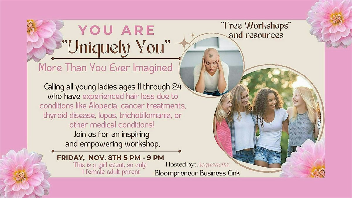 "UNIQUELY YOU" More Than You Ever Imagined, The Bloom Room Events