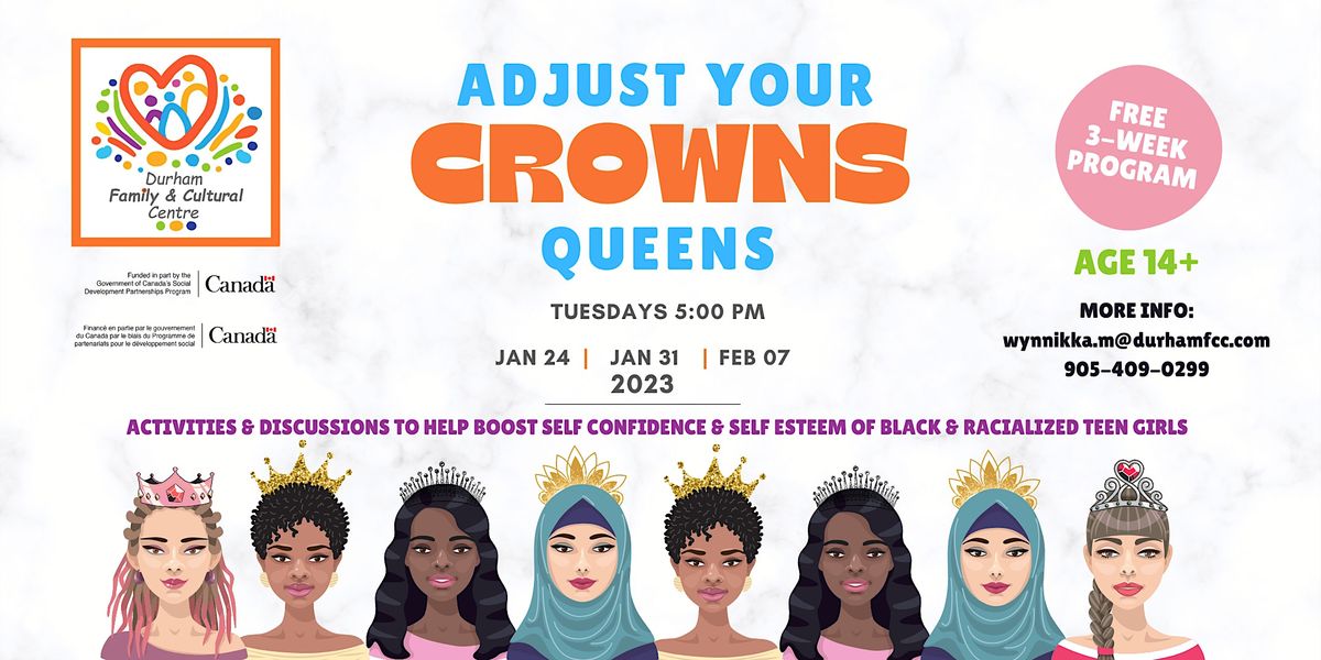 Adjust Your Crowns Queens, Durham Family & Cultural Centre, Ajax, 24 