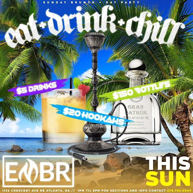 EMBR LOUNGE Eat.Drink.Chill Sunday Brunch | Event in Atlanta | AllEvents