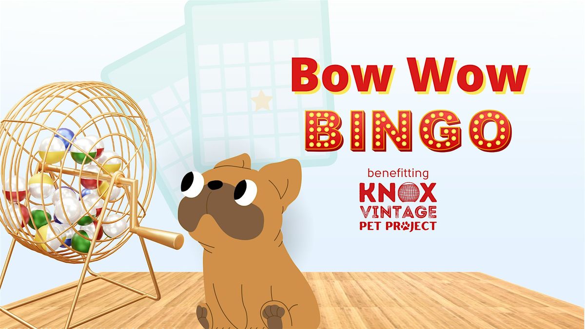 Bow Wow Bingo, 22 February | Event in Knoxville | AllEvents