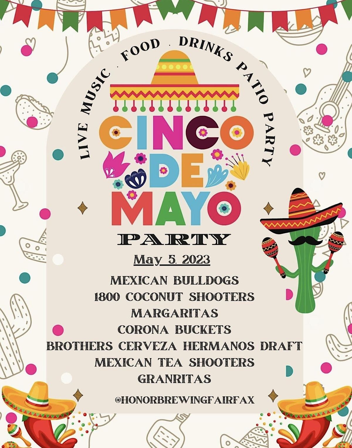 Cinco De Mayo At Honor Brewing Kitchen Fairfax Honor Brewing Kitchen Cinco De Mayo At Honor Brewing Kitchen Fairfax Honor Brewing Kitchen