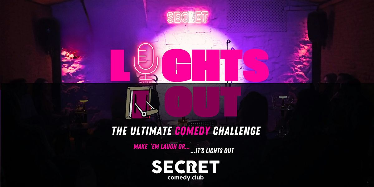 LIGHTS OUT - The Ultimate Comedy Challenge | Event in Barcelona | AllEvents