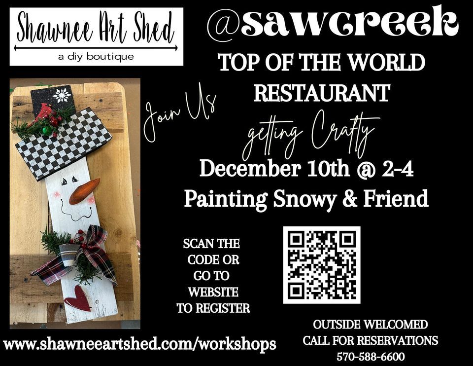 Sip & Paint Top of the World Restaurant Saw Creek Estates, Top of