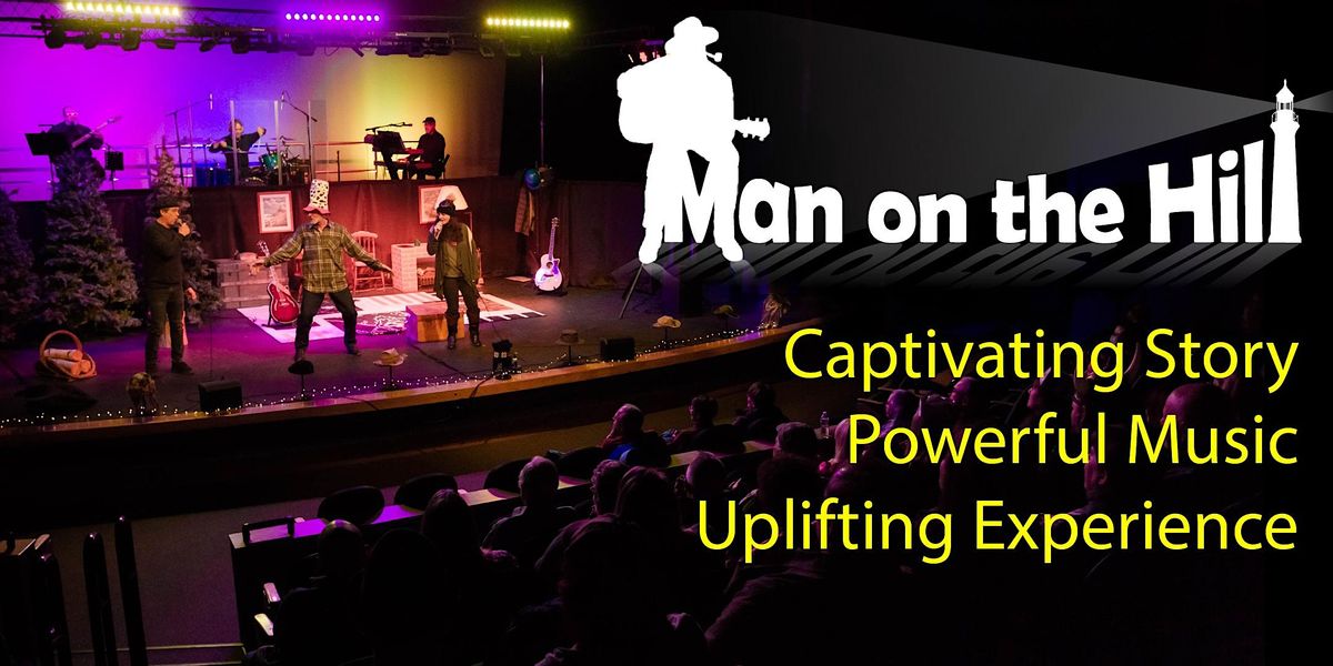 Man On The Hill Hatbox Theater, Hatbox Theatre, Concord, November 24