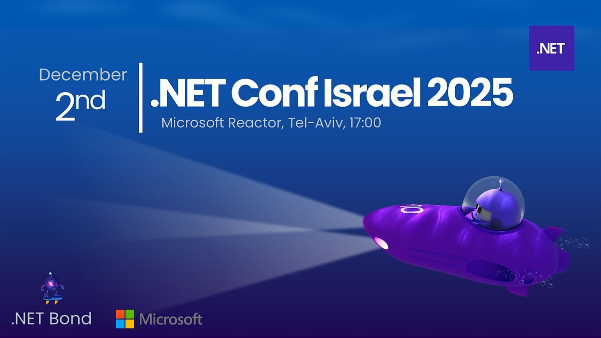 .NET Conf Israel 2025, 2 December | Event in Tel Aviv-Jaffa | AllEvents