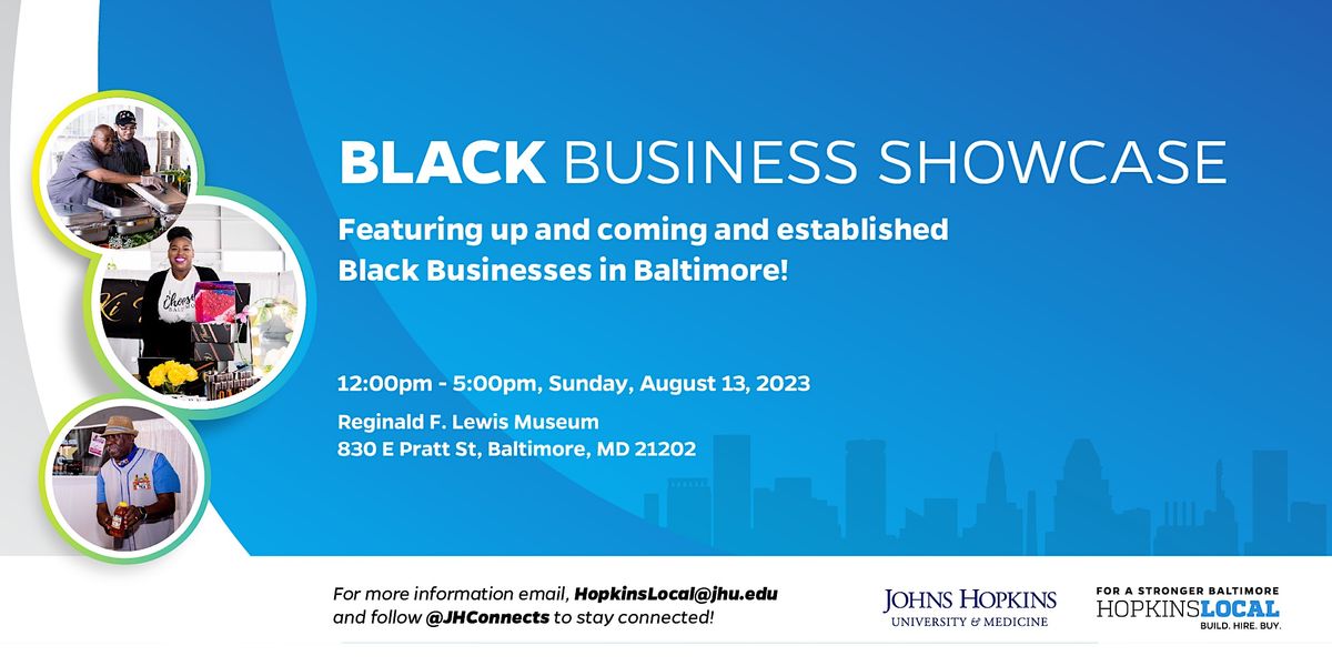Johns Hopkins Black Business Showcase, The Reginald F. Lewis Museum