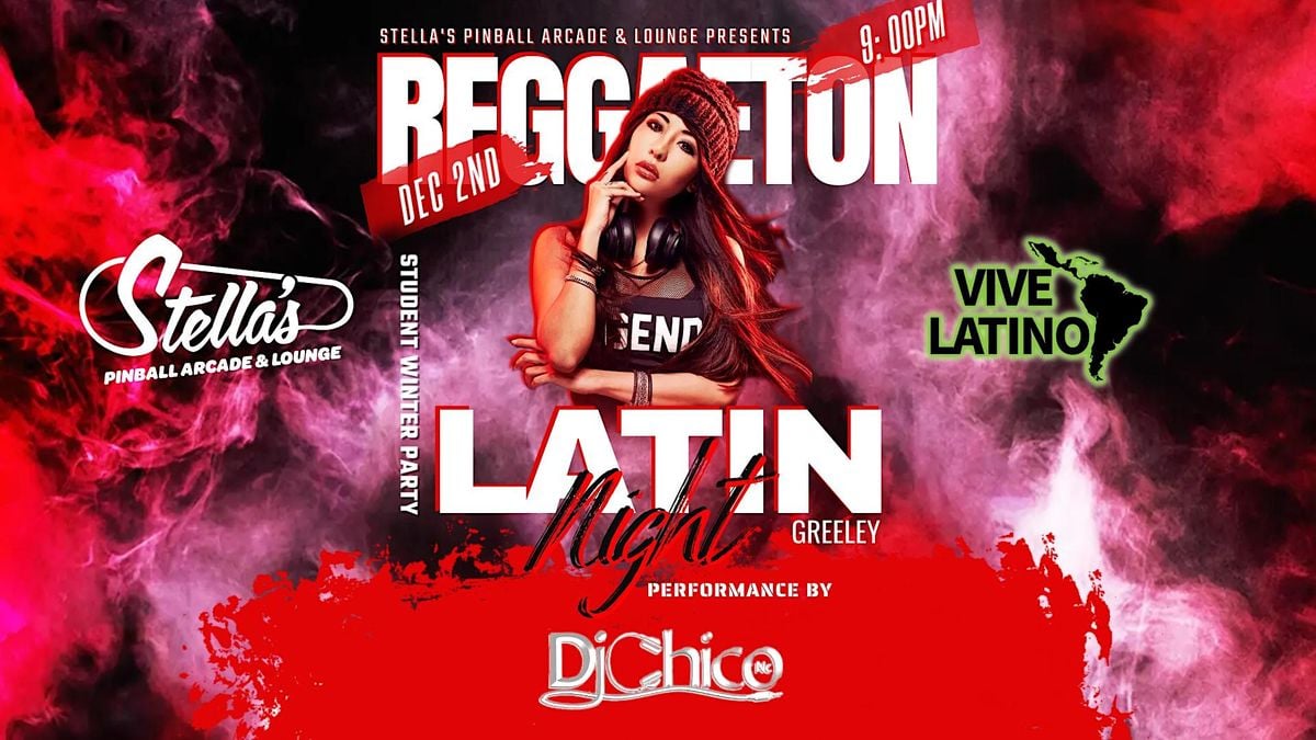 Vive Latino, DJ Chico, Stella's Pinball Arcade & Lounge, Greeley, December 2 2022 AllEvents.in