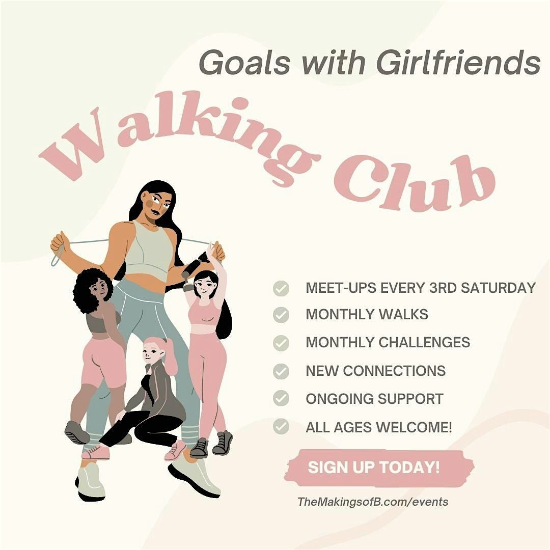 Goal with Girlfriends: Walking Club | AllEvents