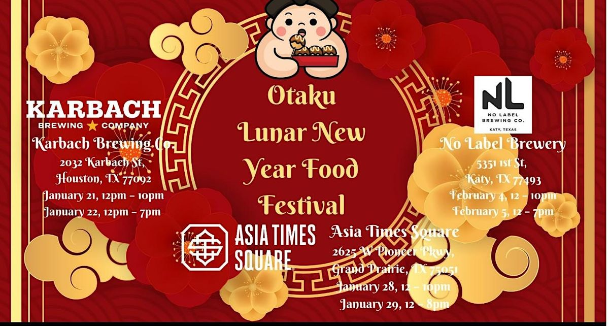 VOLUNTEERS NEEDED Otaku Lunar New Year Food Festival in Grand Prairie