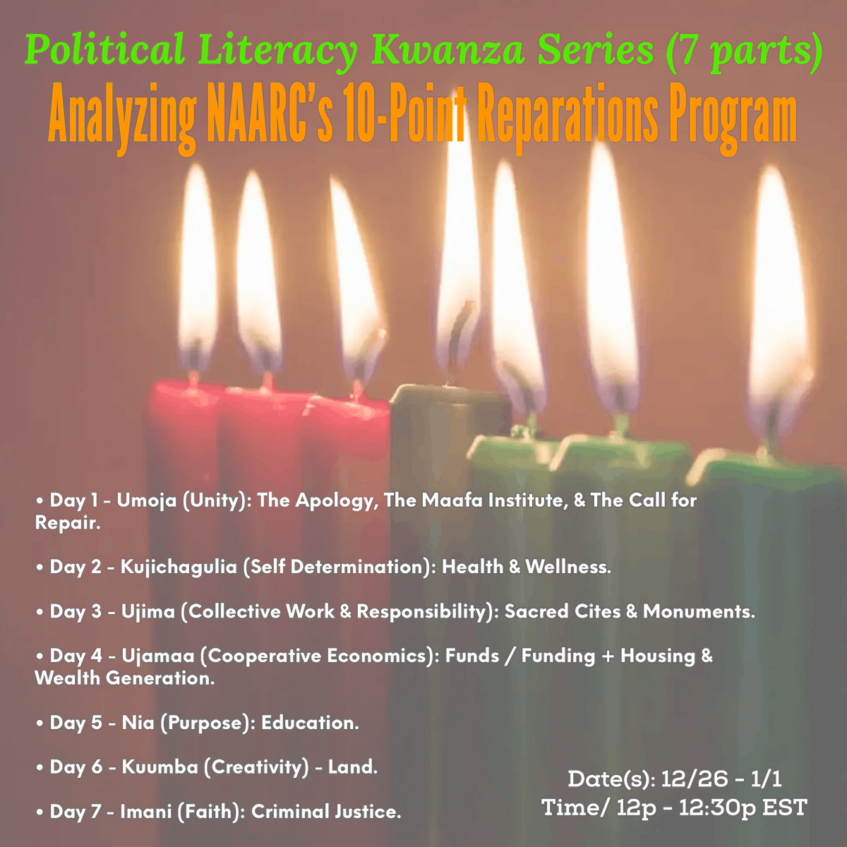 Political Literacy Kwanzaa Series: Analyzing NAARC’s Reparations ...
