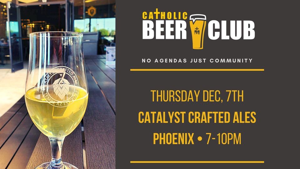 CBC Phoenix Catalyst Crafted Ales, Catalyst Crafted Ales, Tempe
