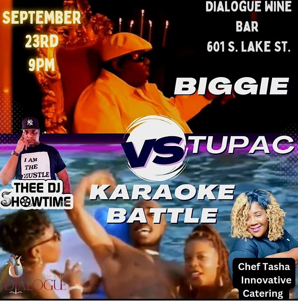 Biggie vs Tupac Karaoke Battle at Dialogue Wine Bar, Dialogue Wine Bar