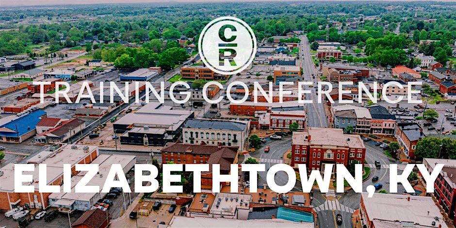 CR Training Conference - Elizabethtown, KY, 17 October | Event in Elizabethtown | AllEvents